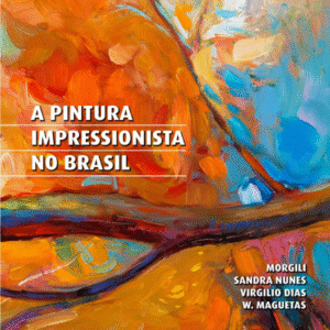 Artistas Impressionistas Brasileiros