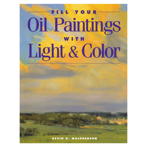 Fill Your Oil Paintings with Light & Color