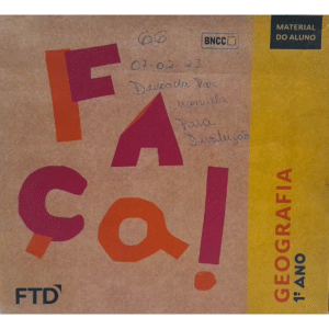 Faça Arte! Geografia EFAI 1º Ano Capa comum - CÓDIGO: CFAC3-A